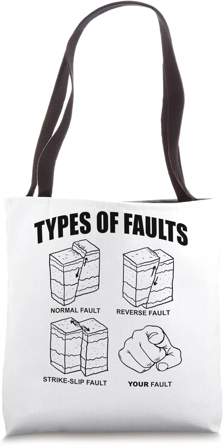 Geology Your Fault Tote Bag