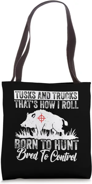 Tusks & Trucks - Swine Control Mastery Tote Bag
